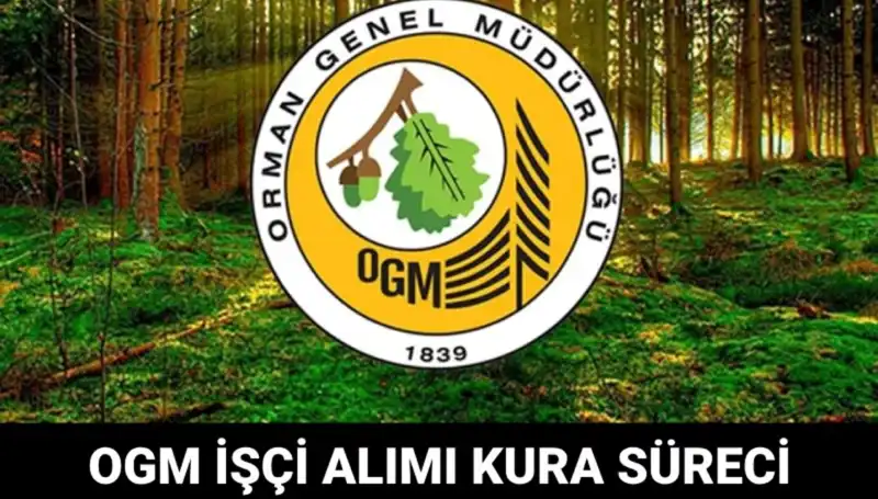 OGM İşçi Alımı Kura Takvimi 2025: Başvuranlar Dikkat!