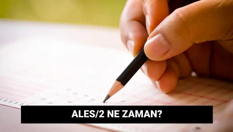 ALES/2 Sınavı: Başvuru ve Tarihleriyle İlgili Her Şey!