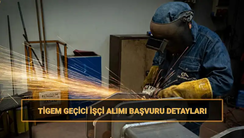 TİGEM 306 Geçici İşçi Alımı: Başvuru Tarihleri ve Detaylar Açıklandı