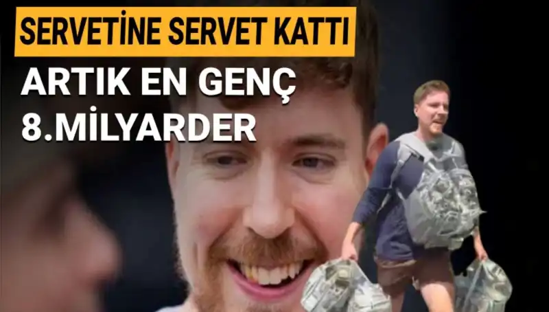 YouTube’un Efsanesi MrBeast, 1 Milyar Dolarlık Servetle En Genç 8. Milyarder Oldu!