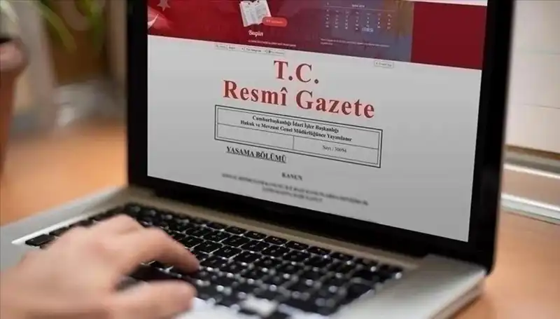 Resmi Gazete'de Bugün Yayımlanan Önemli Kararlar ve Değişiklikler