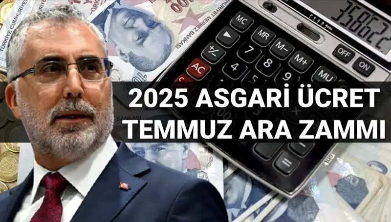 Asgari Üçret Temmuz Ara Zammı İçin Bakan Işıkhan'dan Açıklamalar Geldi